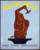 Forging Ahead Works Progress Administration / [monogram]. Image