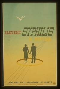 Prevent Syphilis In Marriage  / M. Lewis Jacobs(?). Image