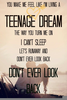 Teenage Dream Quotes Image