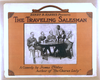 Henry B. Harris Presents The Traveling Salesman A Comedy By James Forbes, Author Of The Chorus Lady. Image