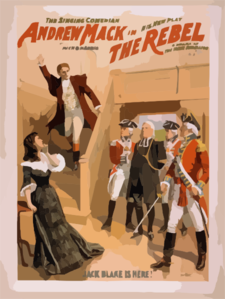 The Singing Comedian, Andrew Mack In His New Play, The Rebel A Drama Of The Irish Rebellion : By James B. Fagen. Clip Art