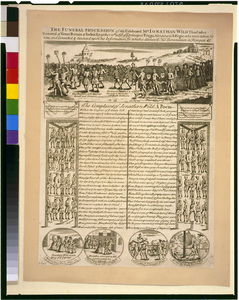 The Funeral Procession Of The Celebrated Mr. Jonathan Wild Thief-taker General Of Great Britain & Ireland; Together Wth A List Of Ye Principal Priggs, Hanging In Effegie, Who Were Taken By Him, And Convicted & Executed Upon His Information, To Which Is Annex D, His Lamentation In Newgate, &c. Image