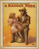 A Startling Melodrama, A Ragged Hero By Maurice J. Fielding. Image