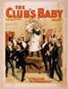 The Club S Baby By Lawrence Sterner & Edw. G. Knoblaugh.  Image